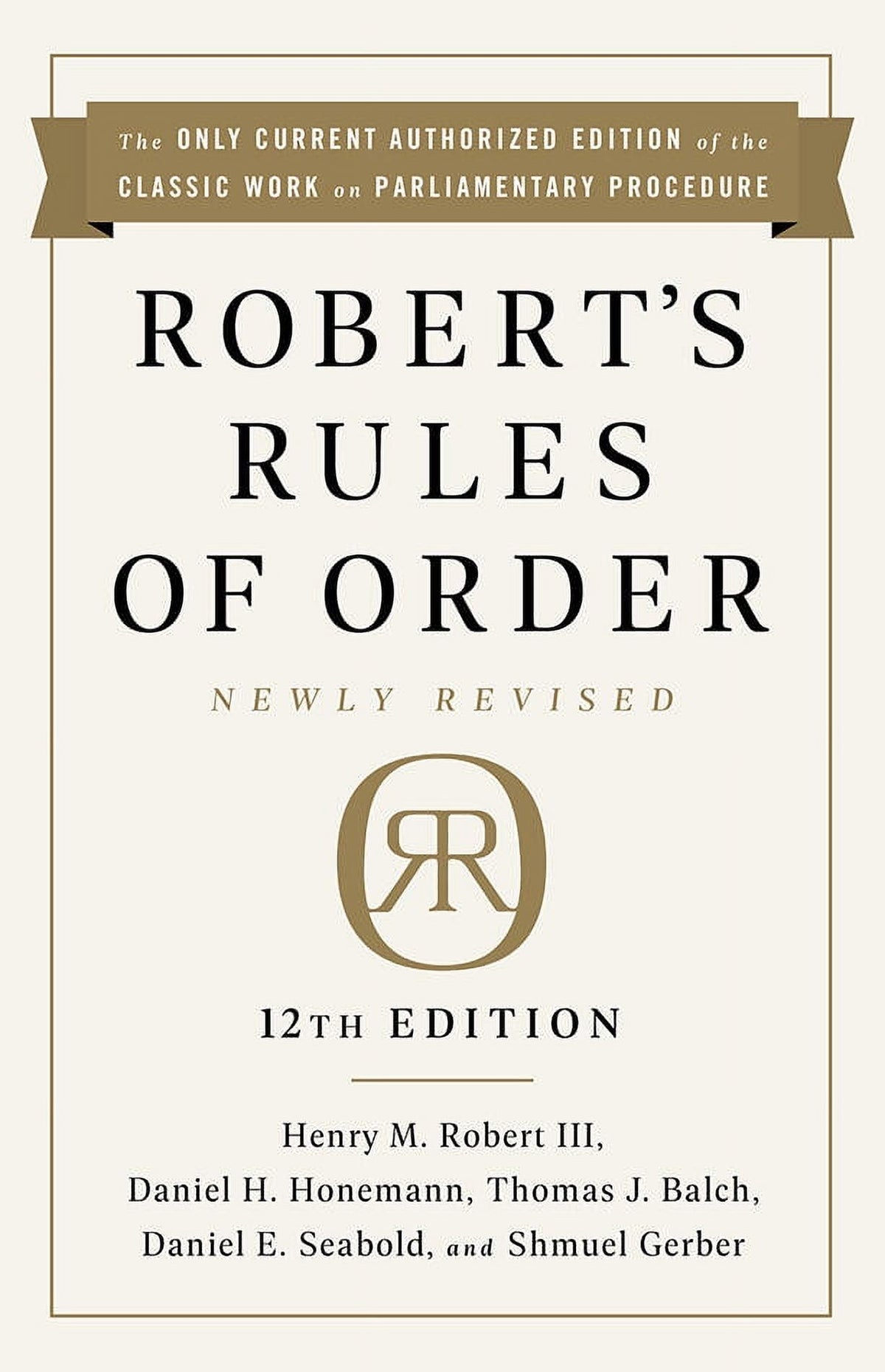 Robert's Rules of Order Newly Revised, 12th edition (Hardcover) E21439